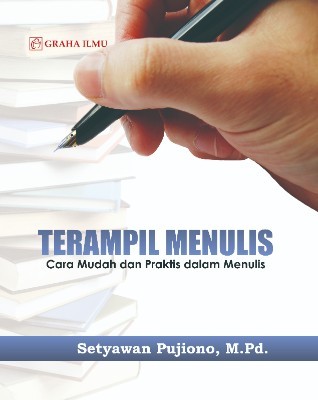 Sampul buku Terampil Menulis; Ca...