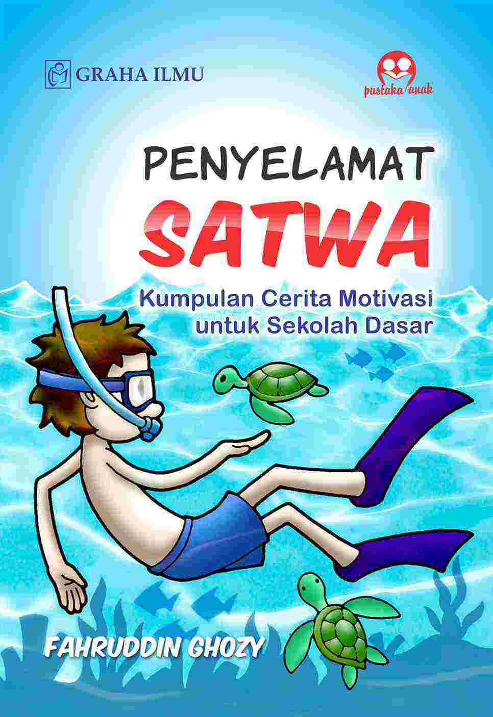 Sampul buku Penyelamat Satwa; Ku...