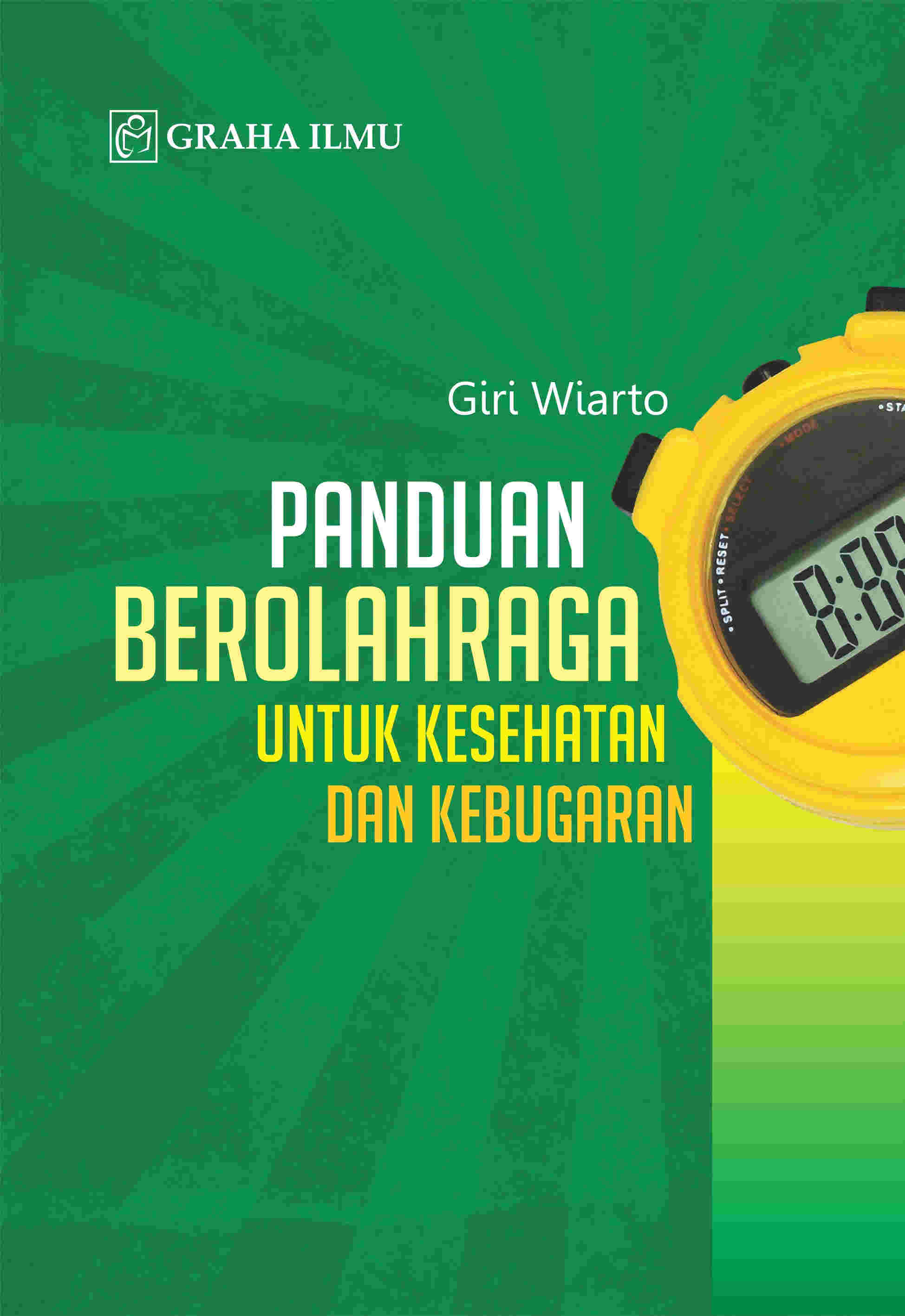 Sampul buku Panduan Berolahraga ...