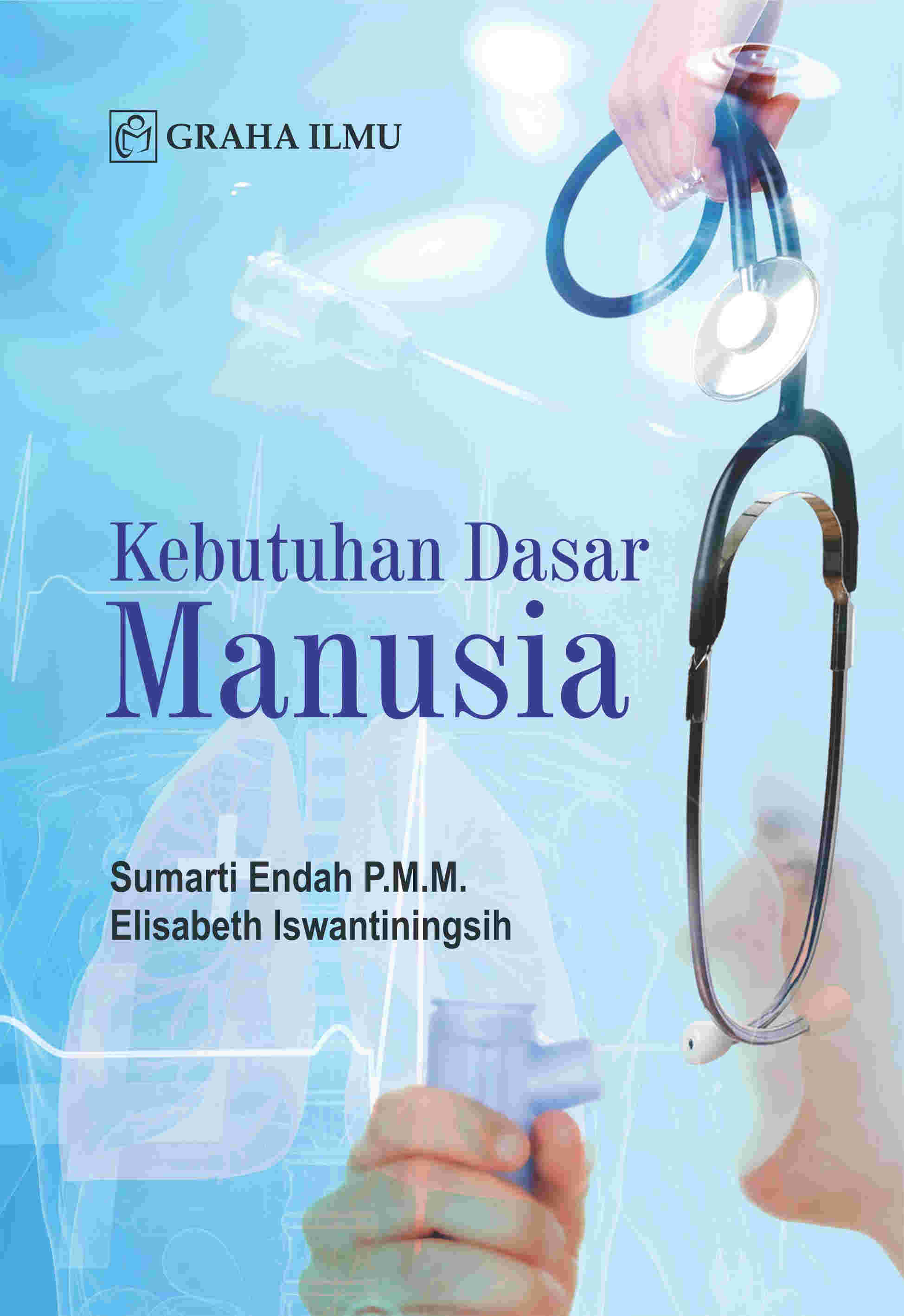 Sampul buku Kebutuhan Dasar Manu...