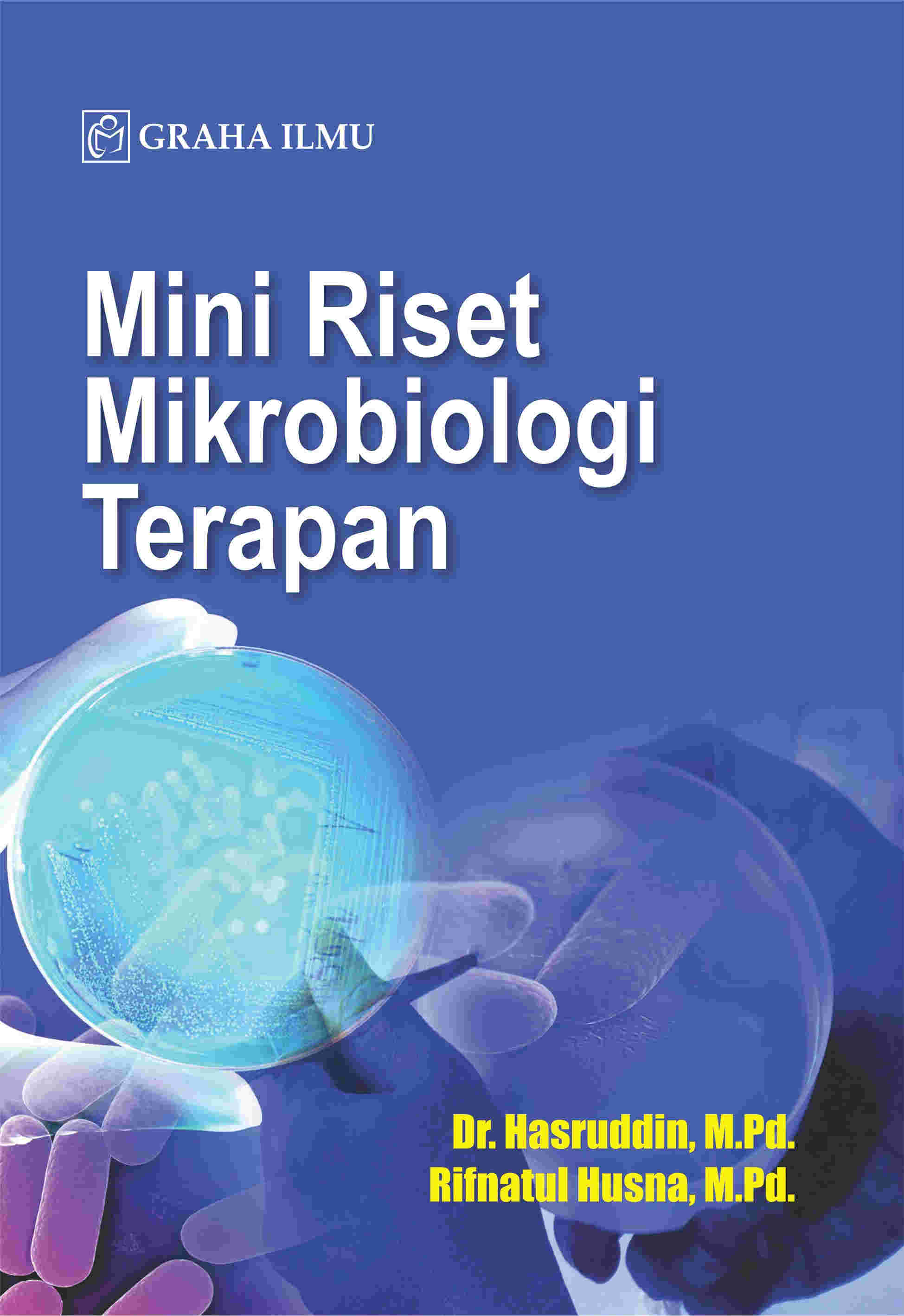 Sampul buku Mini Riset Mikrobiol...