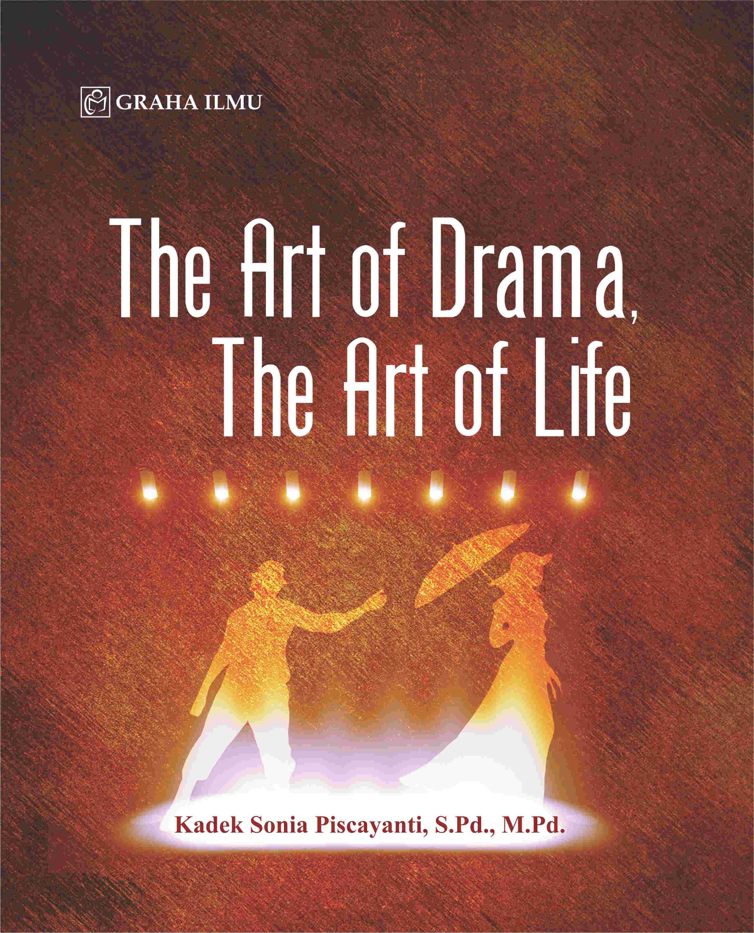 Sampul buku The Art Of Drama, Th...